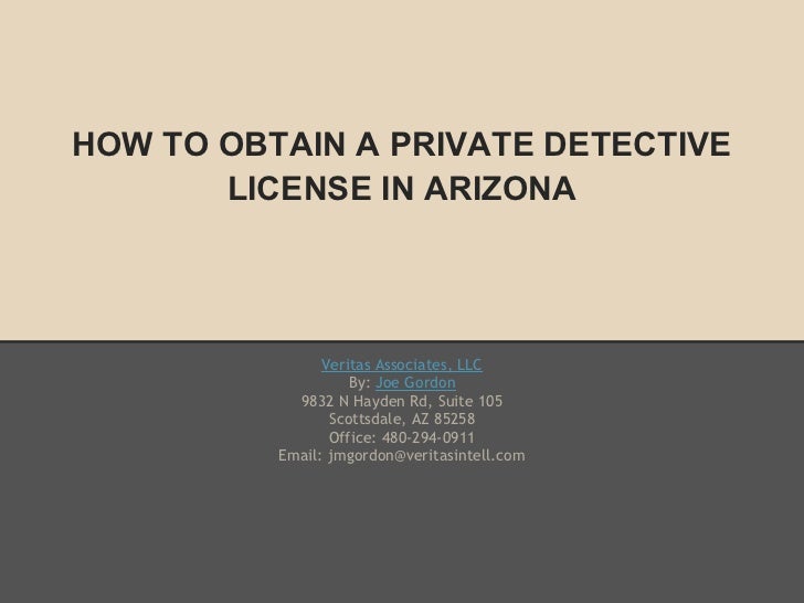 How to obtain a private detective license in arizona