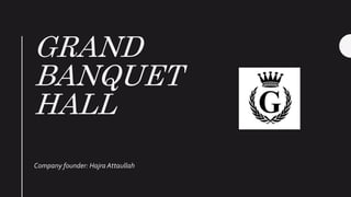 How to open a banquet hall