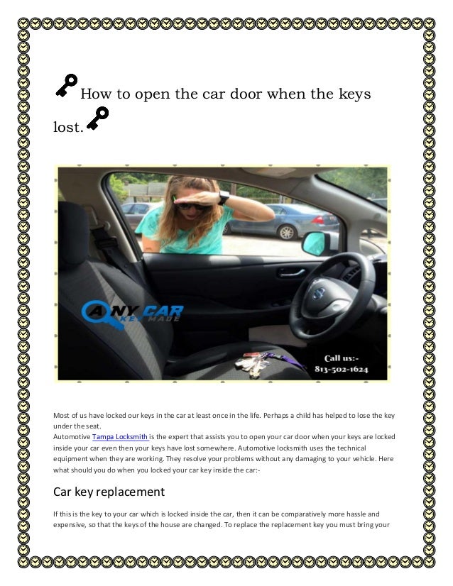 How To Open The Car Door When The Keys Lost Locksmith Tampa