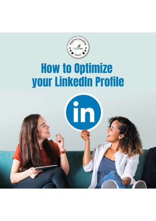 How to optimize your linkedin profile by DigiCrow