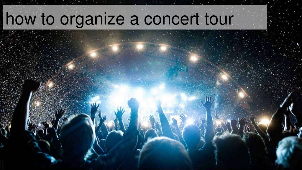 How to organize a concert tour2