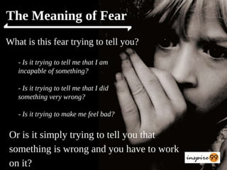 How to overcome fear