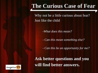 How to overcome fear