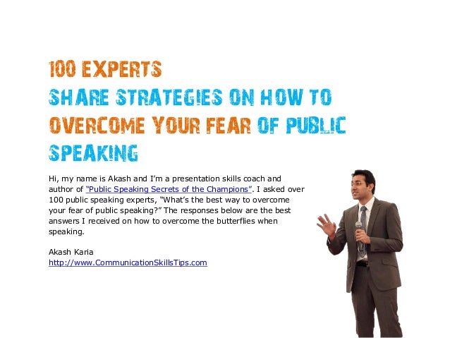 What are some ways to overcome a fear of public speaking?