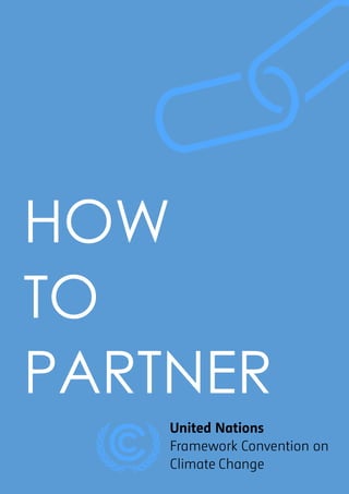 HOW
TO
PARTNER
 