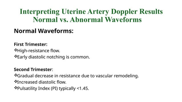 HOW TO PERFORM AND INTERPRET UTERINE ARTERY DOPPLER copy.pptx