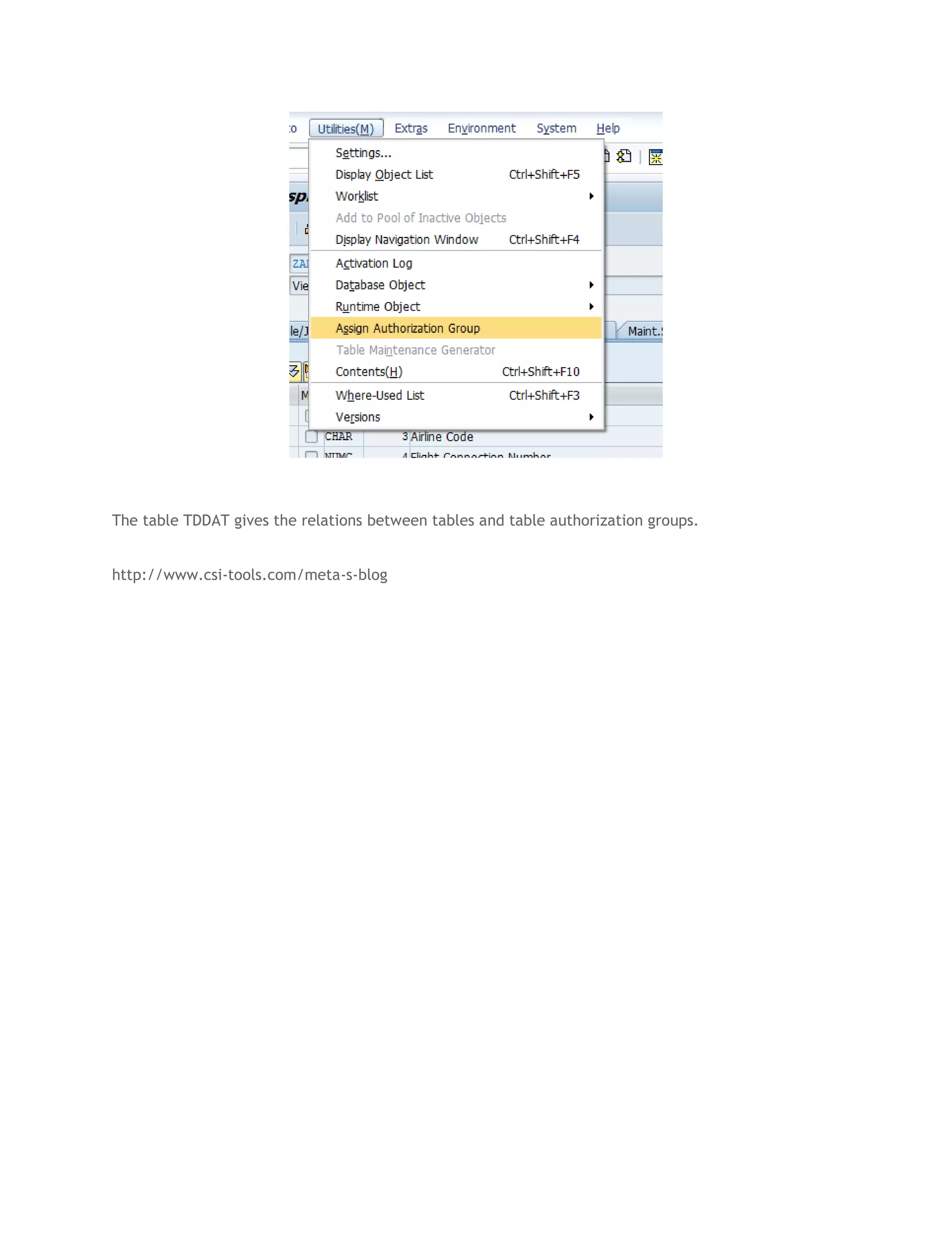 The table TDDAT gives the relations between tables and table authorization groups.
http://www.csi-tools.com/meta-s-blog

 