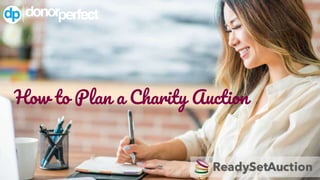 How to Plan a Charity Auction
 