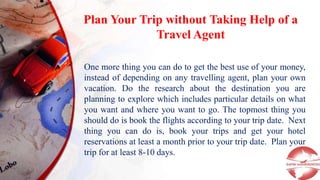 Plan a Low Budget Trip in 2019