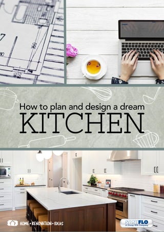 How to plan and design a dream
A Group SFA Company
 
