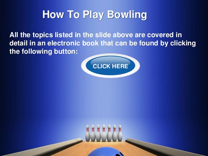 How to play bowling