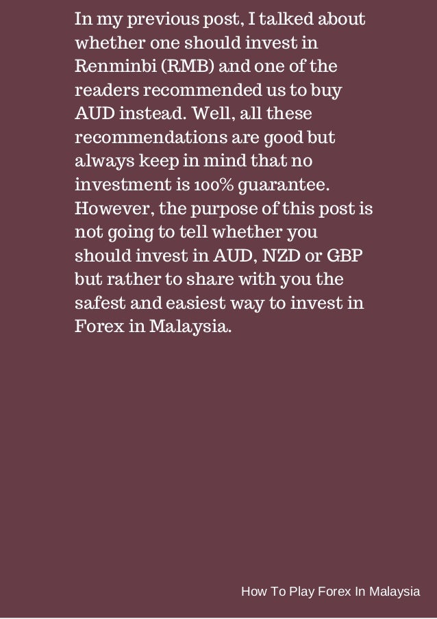 How to play forex in malaysia