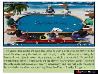  The hand begins with a "pre-flop" betting round, beginning with the
player to the left of the big blind (or the player t...