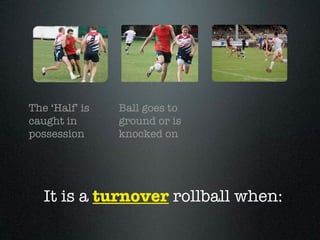 How To Play Touch - A Summary Slide 14