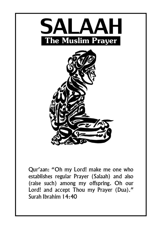 How To Pray Salaah Muslim Prayer Guide Ahmad Deedat