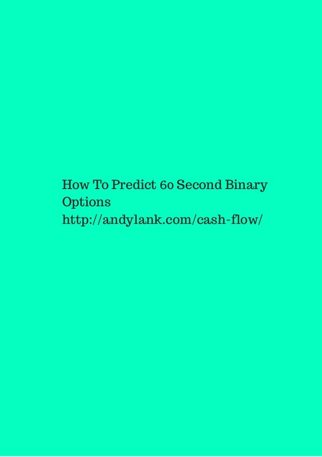 how to predict binary options correctly