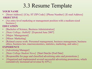3.3 Resume Template
 