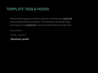TEMPLATE TAGS & HOOKS
 If a post or page is paginated.



 index.php, single.php & archive.php

 <?php wp_link_pages(array...