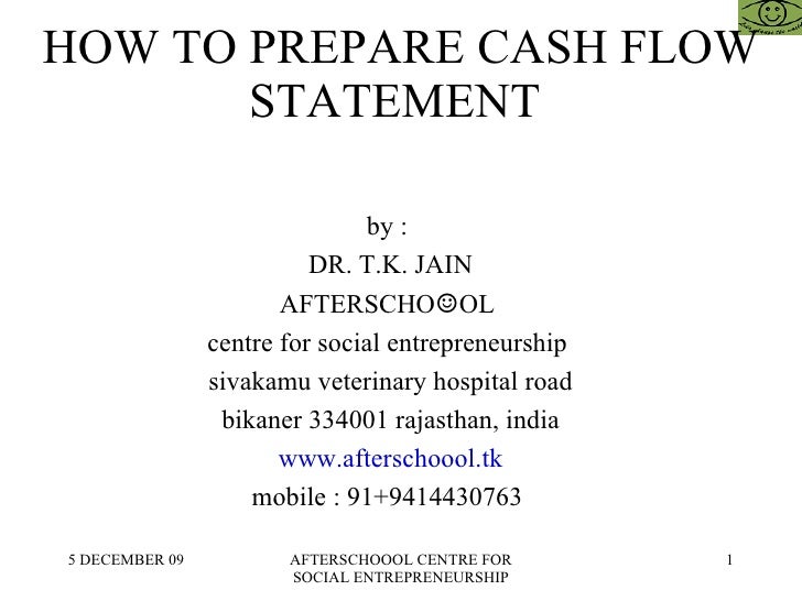 how to prepare cash flow statement how to complete a cash flow statement