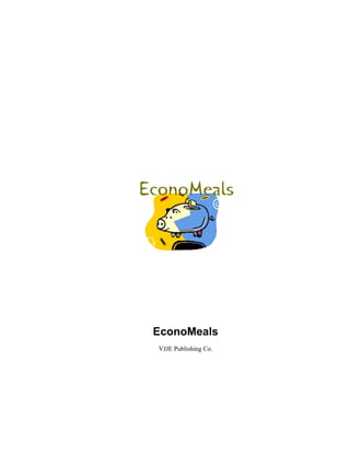 EconoMeals
VJJE Publishing Co.
 