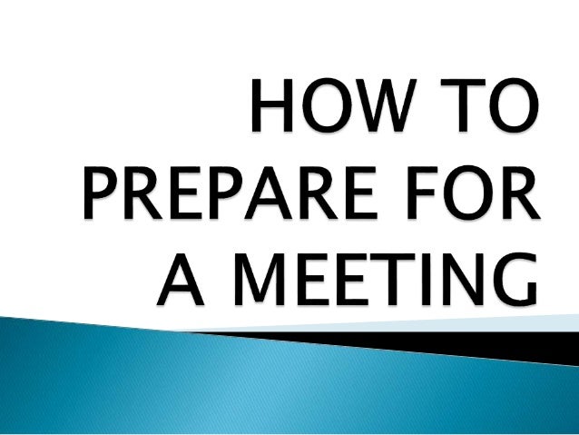 How To Prepare And Conduct A Successful Meeting