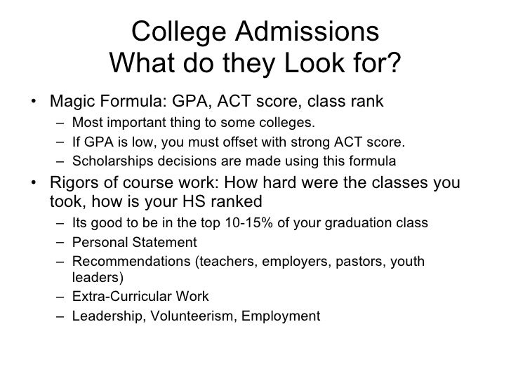 what do colleges look for