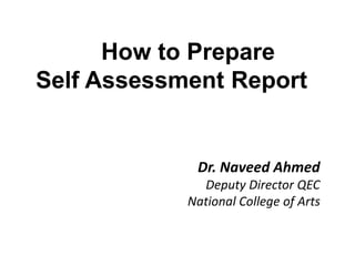 How to Prepare Self Assessment Report.pptx