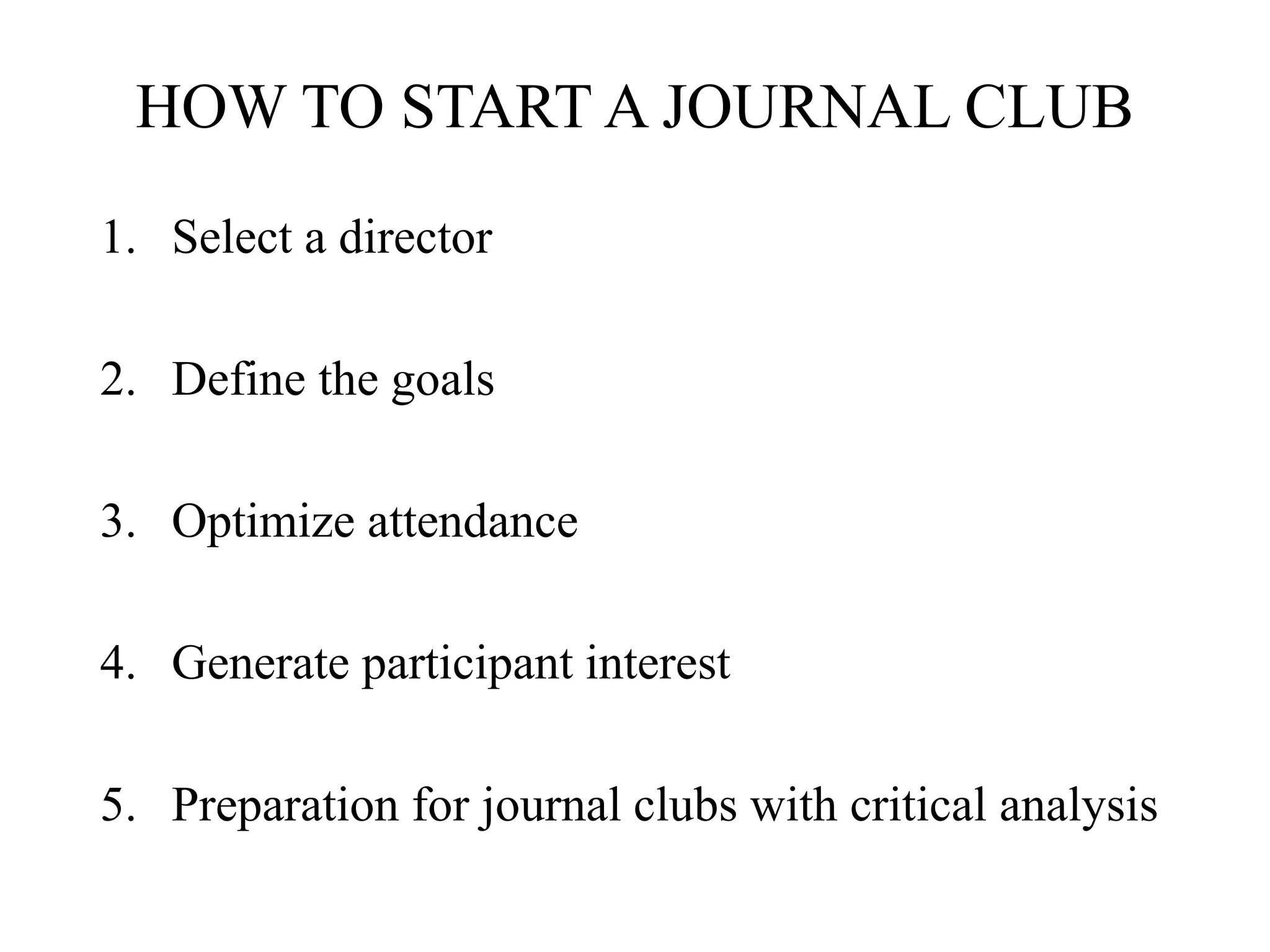 How to present a journal club | PPTX