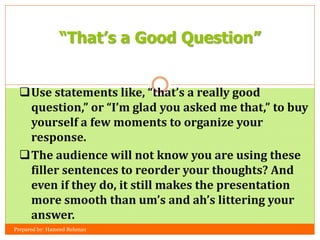 How to present a topic/presentation? | PPTX