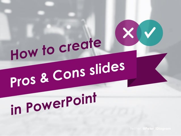 How to Create Pros & Cons Comparison PPT Diagram idiagram 