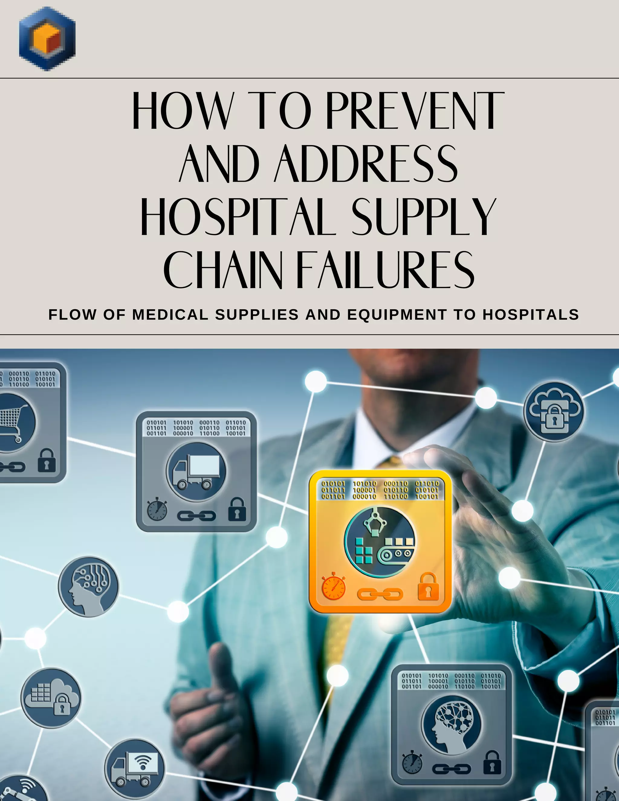 Medical Distribution Risks Causes And Consequences Of Medical Product Supply Chain Failures – GPTEI