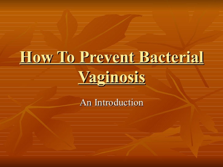 How to prevent bacterial vaginosis