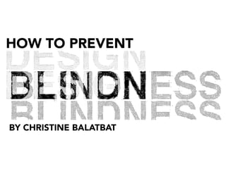 HOW TO PREVENT
BY CHRISTINE BALATBAT
 