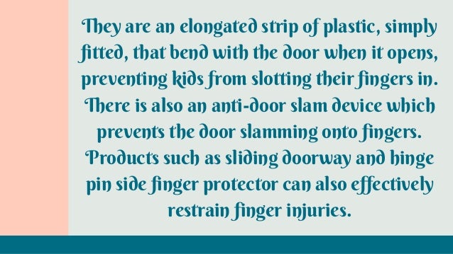 How To Prevent Finger Trapping Injuries