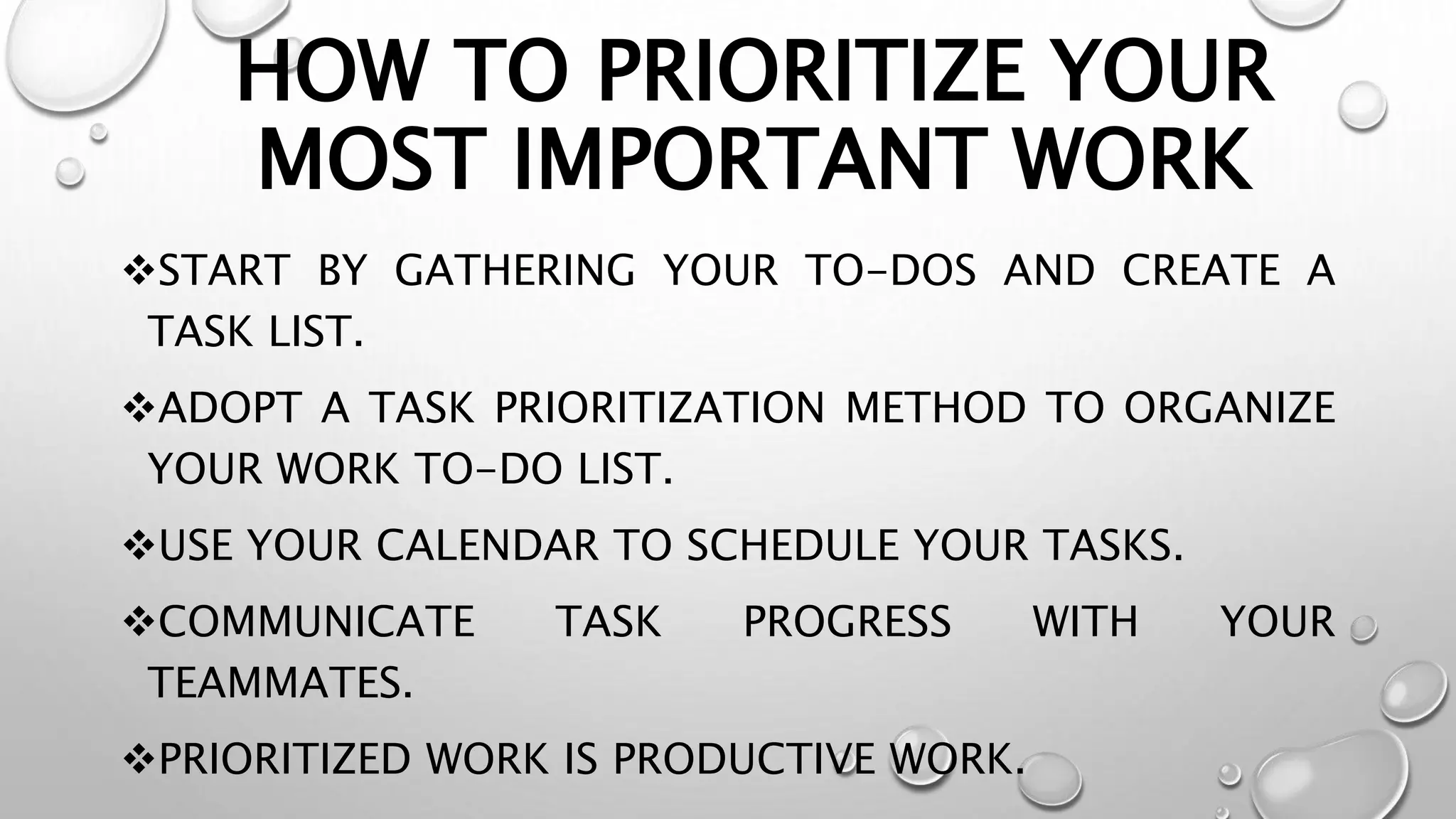 How Do You Organize And Prioritize Your Work How to prioritise your work.pptx