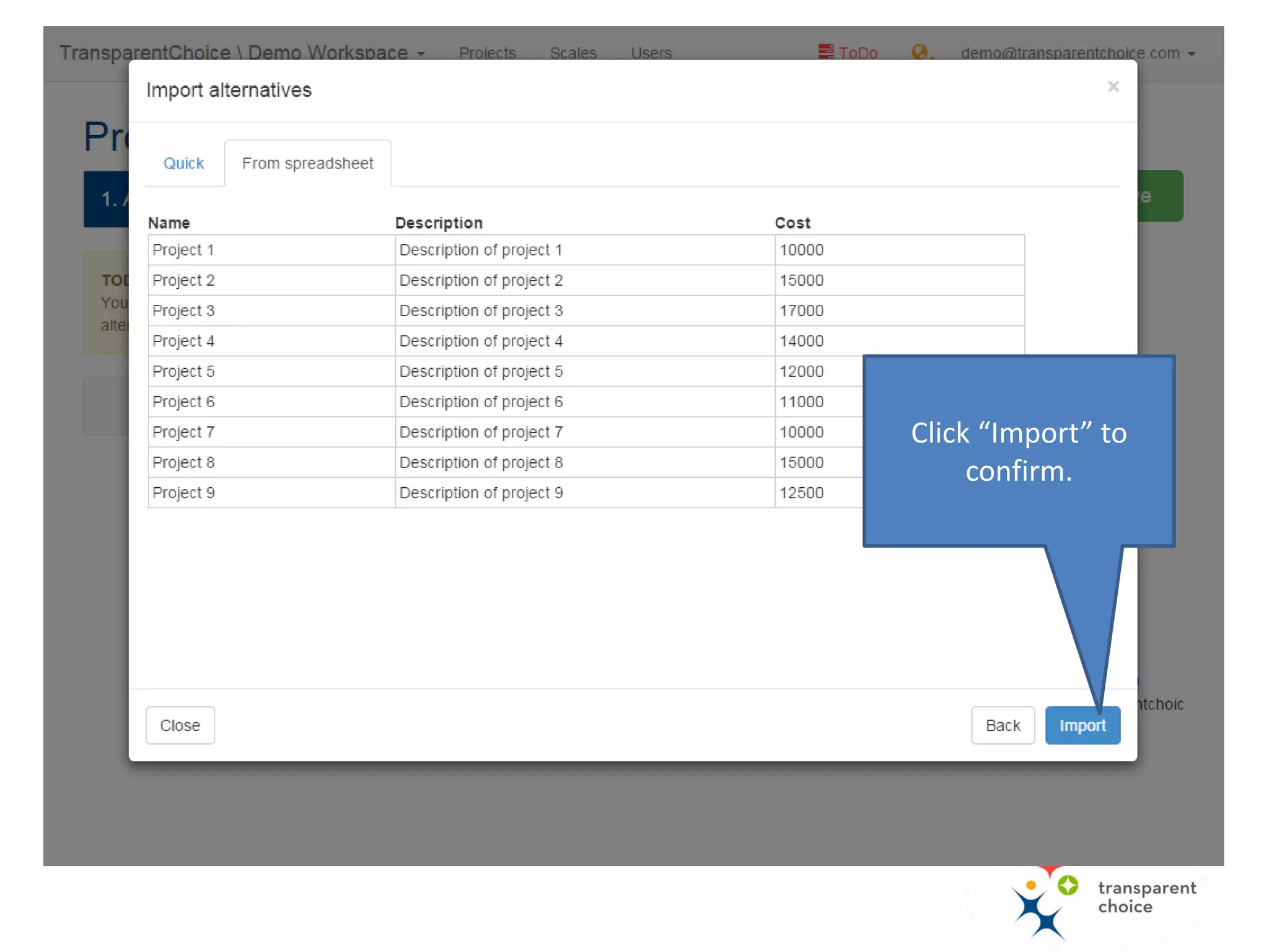 Click here to preview
the imported data…
 