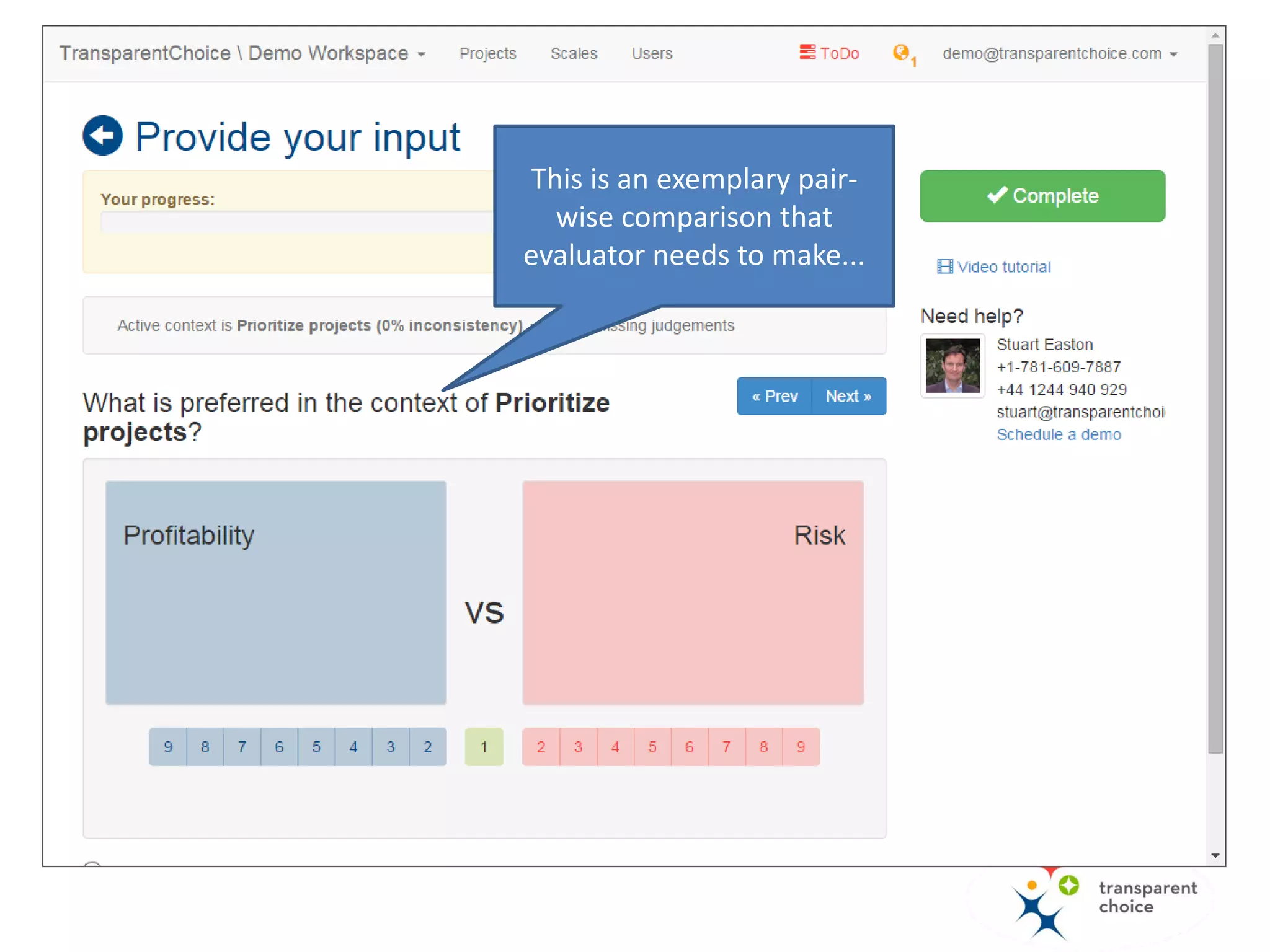 Here you build consensus
when making group decisions.
It will be explained in another
tutorial.
 
