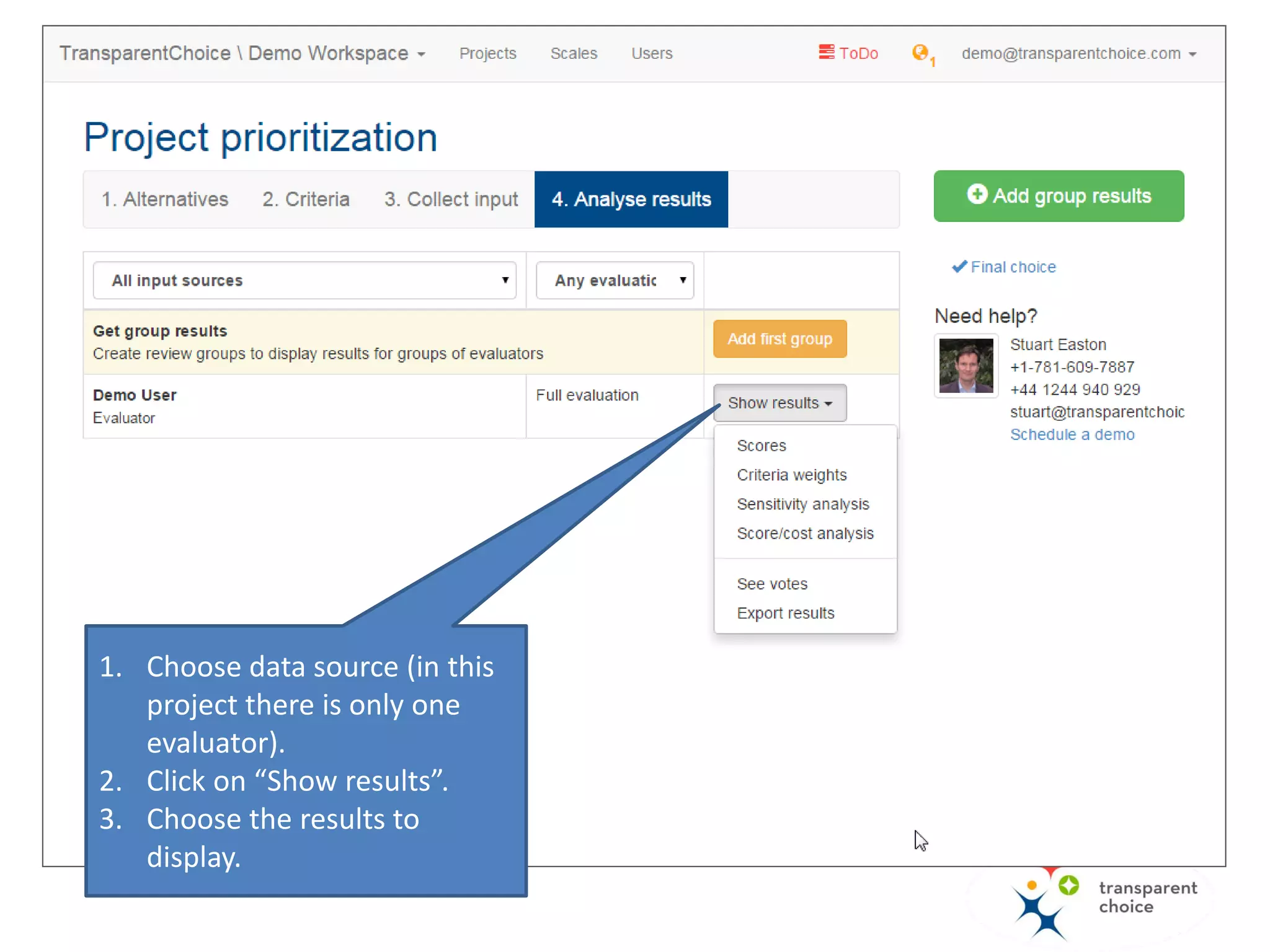 and project evaluation with
a scale.
 