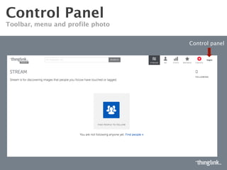 CONTROL PANEL
TOOLBAR AND MENU
Hosting (if needed)
Control
Panel
 