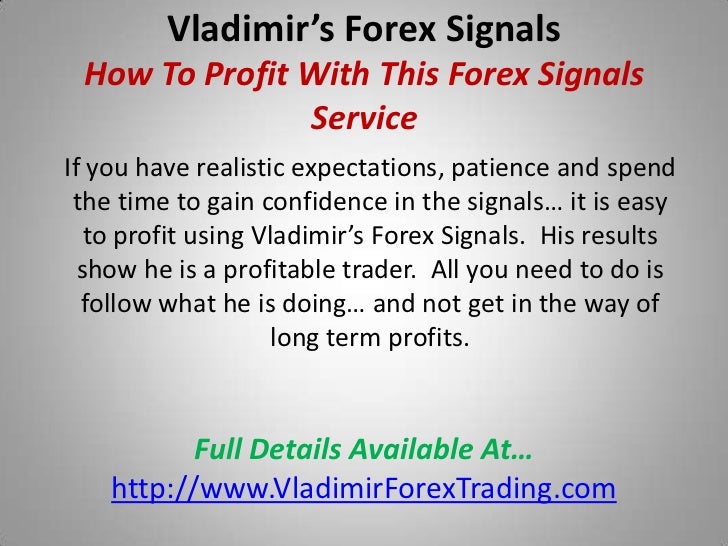 Vladimir forex signals