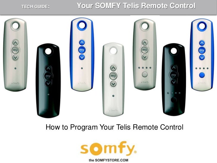 How To Program A Somfy Telis Remote Control 2009