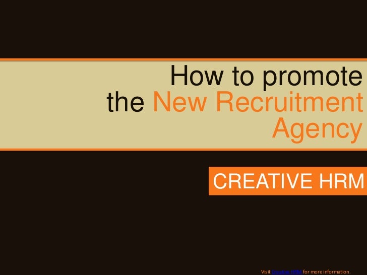 How to promote the New Recruitment Agency