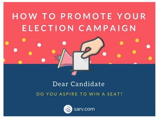 How to Promote Your Election Campaign