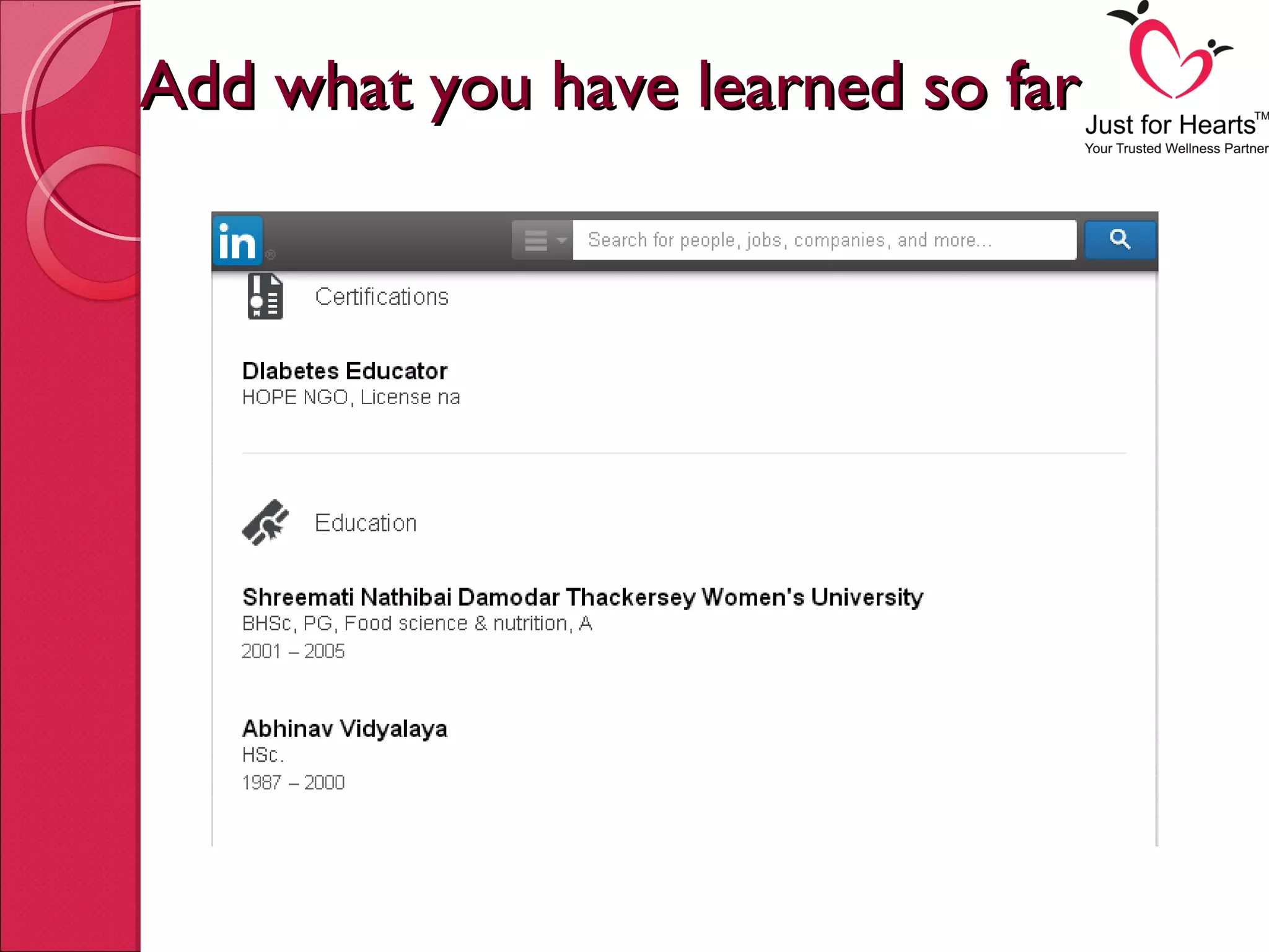 Add what you have learned so farAdd what you have learned so far