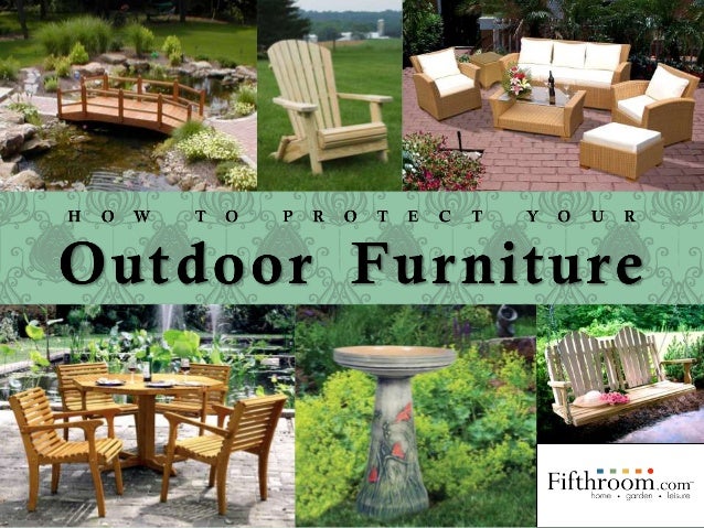 how to protect outdoor furniture table how to protect your outdoor furniture protecting furniture after few years in the sun rain and other elements furniture how to protect outdoor furniture table how to protect your outdoor furniture protecting furniture after few years in the sun rain and other elements furniture