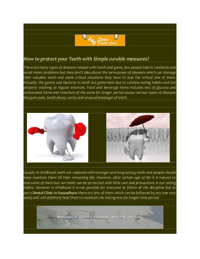 How to protect your teeth with simple curable measures?