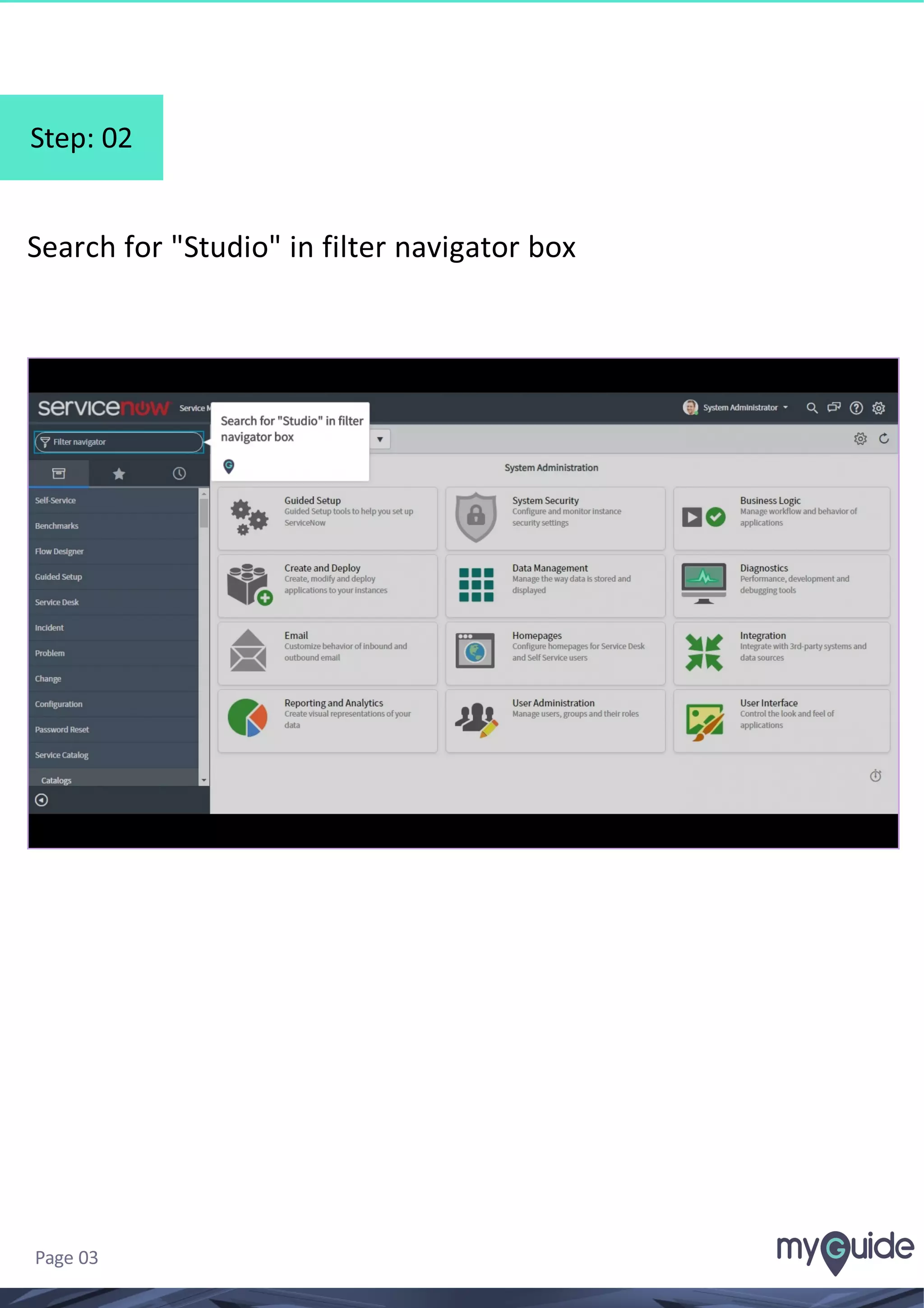 Step: 02
Search for "Studio" in filter navigator box
Page 03