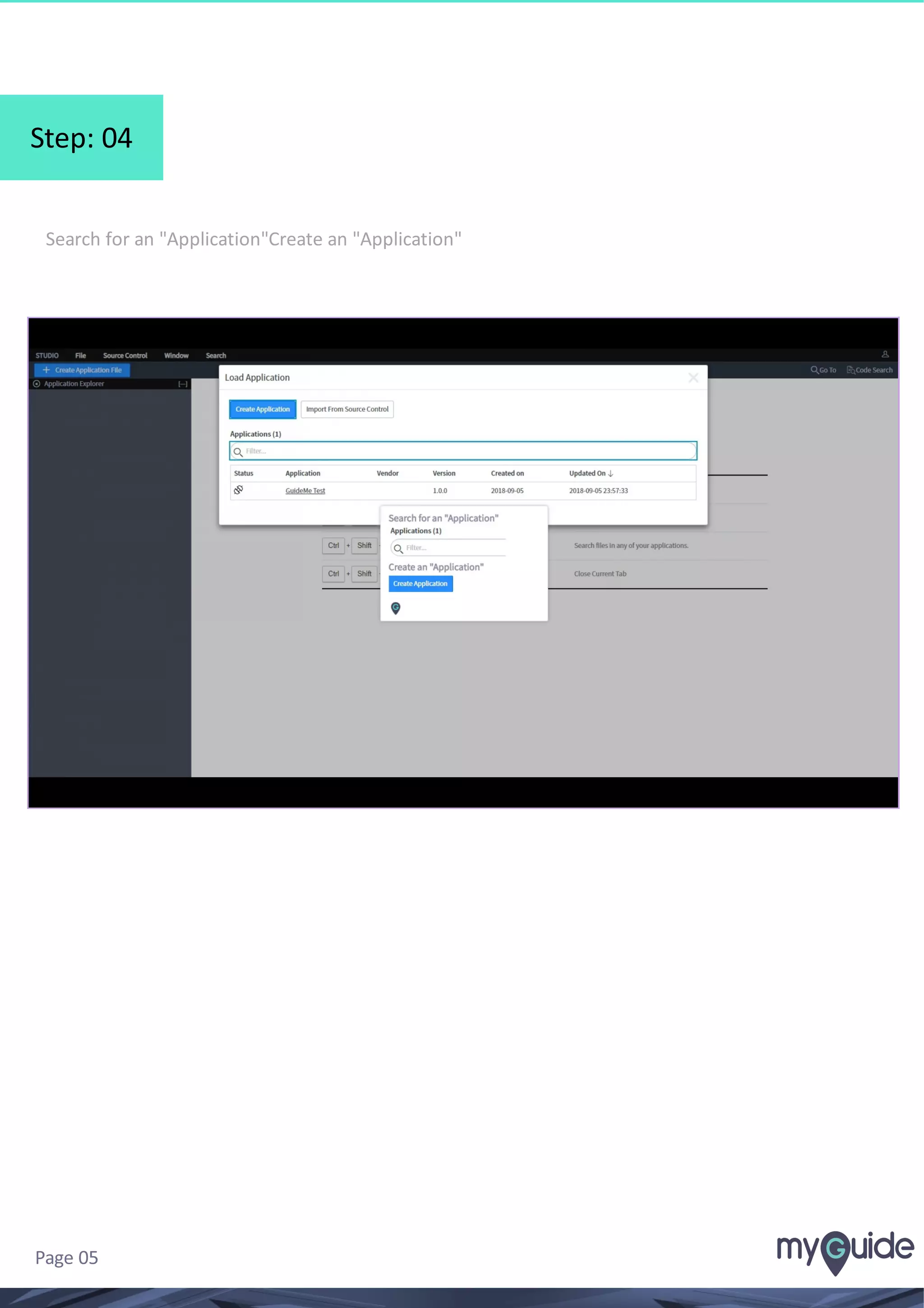 Step: 04
Search for an "Application"Create an "Application"
Page 05