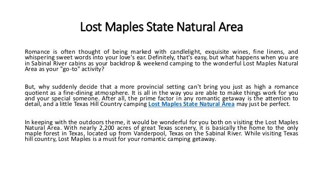 How To Pull Off A Romantic Weekend Of Camping In Lost Maples State Na