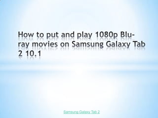 Samsung Galaxy Tab 2
 